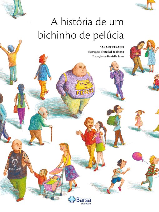 Title details for A história de um bichinho de pelúcia by Sara Bertrand - Available